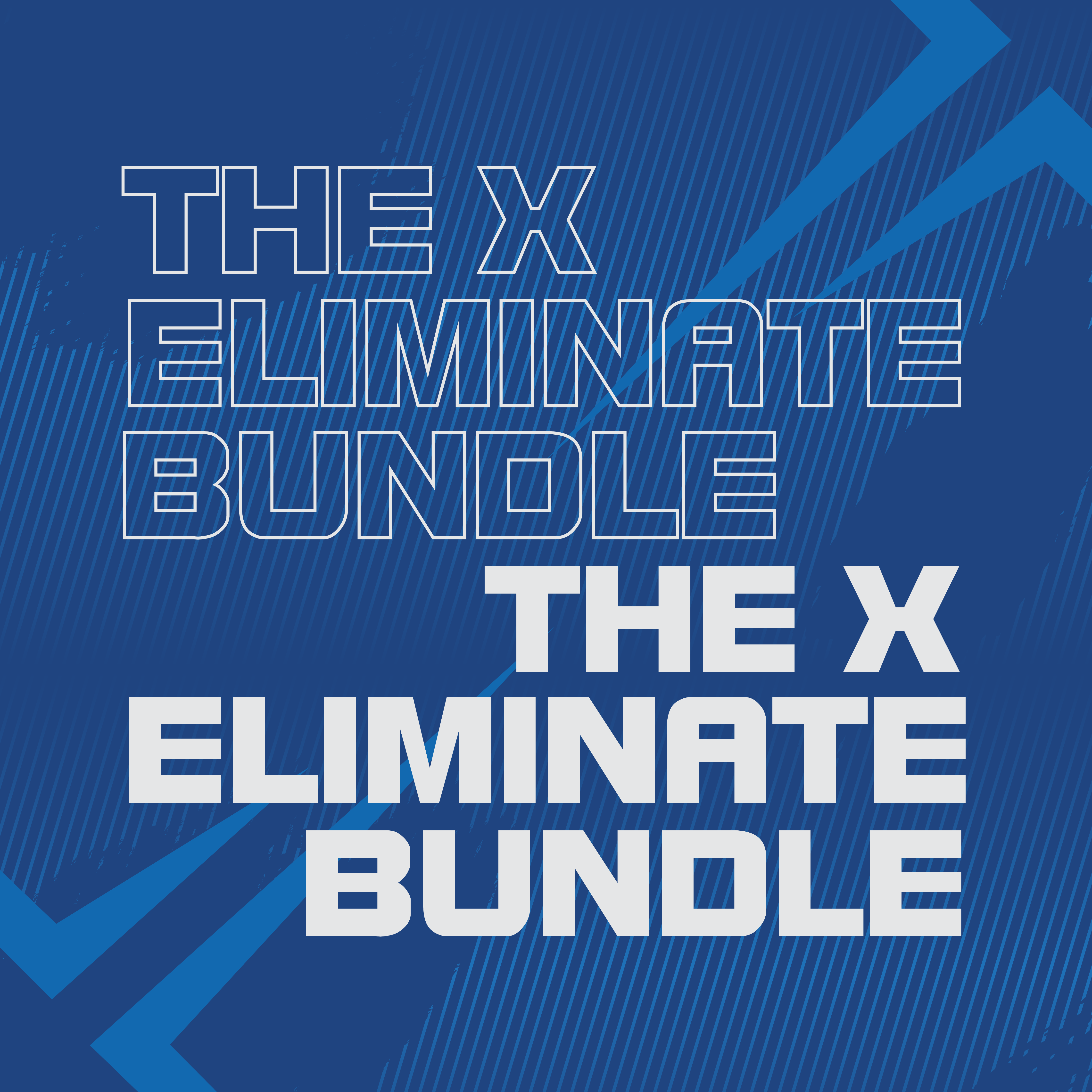 The X Eliminate Bundle